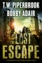 [The Last Survivors 02] • The Last Escape